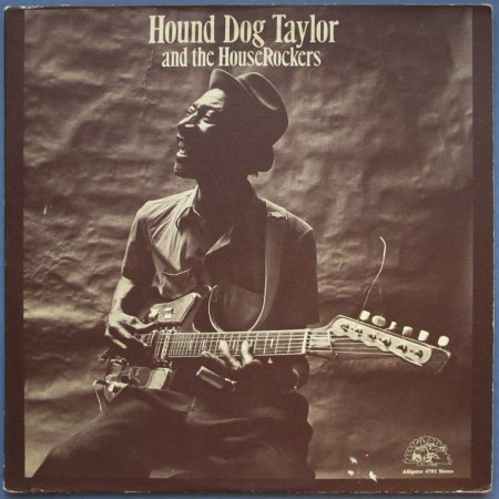 Hound Dog Taylor 1. LP.jpeg