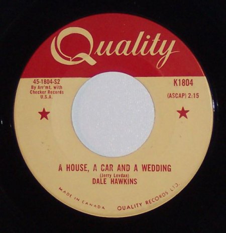 DALE HAWKINS - A house, a car, a wedding -B-.JPG