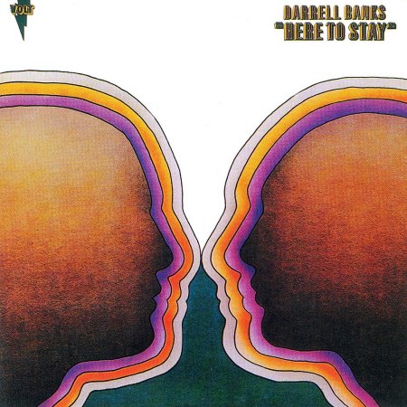 Banks, Darrell - Here to stay 1969.jpg
