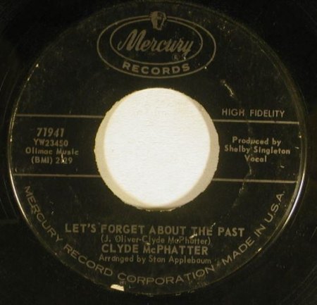 CLYDE MCPHATTER - Let's forget about the past -B-.jpg