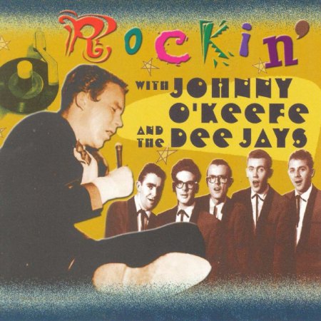 O'Keefe, Johnny &amp; the Dee Jays - Rockin'.jpg