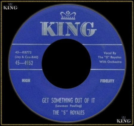5 ROYALES - GET SOMETHING OUT OF IT_IC#002.jpg