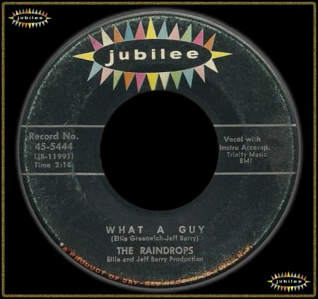 RAINDROPS - WHAT A GUY_IC#002.jpg