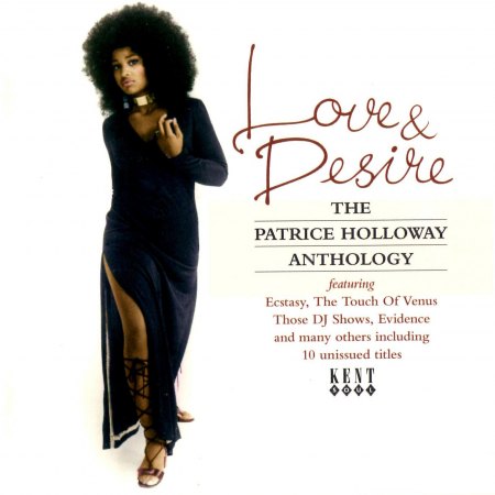 Holloway, Patrice - Love &amp; Desire - Patrice Holloway Anthology.jpg