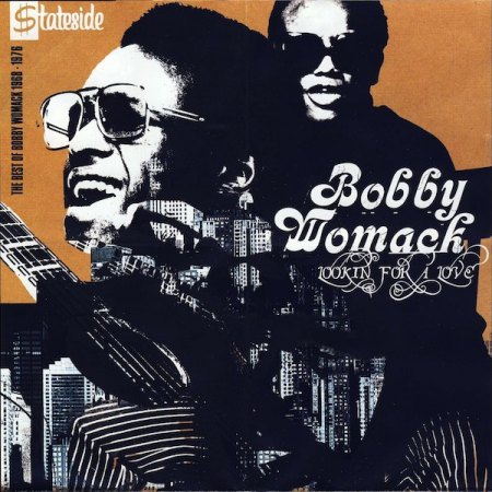 Womack, Bobby - Lookin' For A Love 68-76 Best of Bobby Womack.jpg
