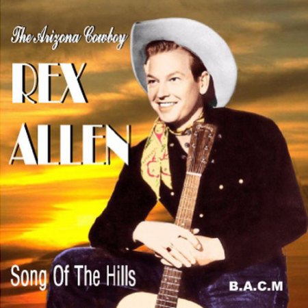 Allen, Rex - Song of the Hills.jpg