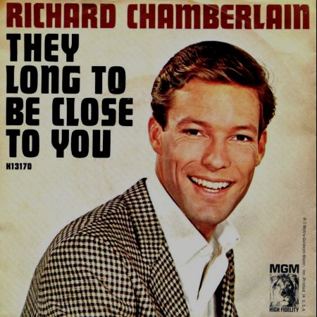 RICHARD CHAMBERLAIN - THEY LONG TO BE CLOSE TO YOU_IC#003.jpg
