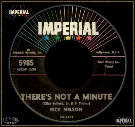 RICKY NELSON (RICK NELSON) - THERE'S NOT A MINUTE_IC#002.jpg