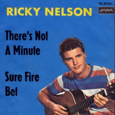 RICKY NELSON (RICK NELSON) - THERE'S NOT A MINUTE_IC#004.jpg
