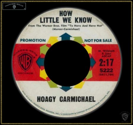 HOAGY CARMICHAEL - HOW LITTLE WE KNOW_IC#004.jpg