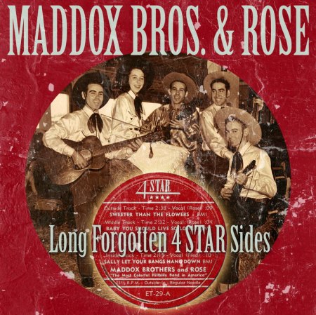 Maddox Brothers &amp; Rose - Long forgotten 4 Star Sides _Bildgröße ändern.jpg