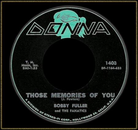 BOBBY FULLER &amp; THE FANATICS - THOSE MEMORIES OF YOU_IC#002.jpg