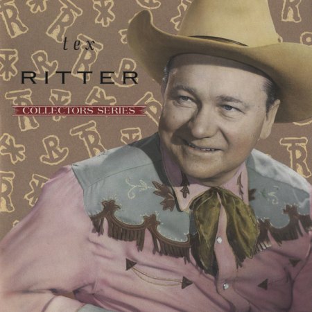 Ritter, Tex - Collectors Series.jpg