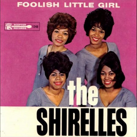 SHIRELLES - FOOLISH LITTLE GIRL_IC#004.jpg