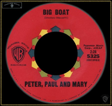 PETER PAUL &amp; MARY - BIG BOAT_IC#002.jpg