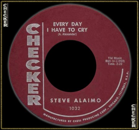 STEVE ALAIMO - EVERY DAY I HAVE TO CRY_IC#003.jpg