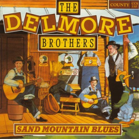 Delmore Brothers - Sand Mountain Blues.jpg
