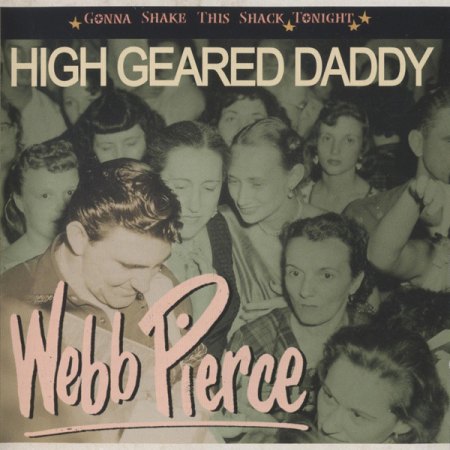 Pierce, Webb - High Geared daddy - BCD 16790 (5).jpg