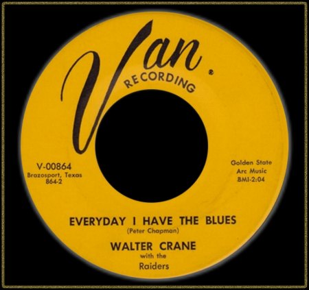 WALTER CRAINE &amp; THE RAIDERS - EVERY DAY I HAVE THE BLUES_IC#002.jpg