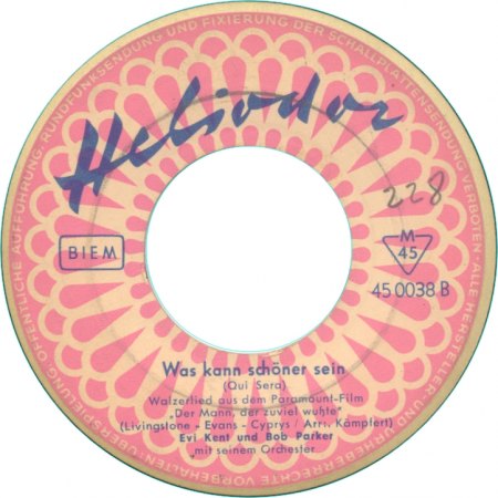 0 450 038 - SI - Bob Parker &amp; Evi Kent - Warum dreh´n sich alle Männer - Was kann schöner sein - Heliodor - GER - Label B.jpg