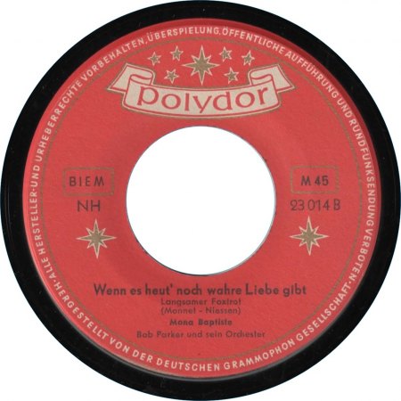 0 023 014 - SI - Bob Parker &amp; Mona Baptiste - An der Ecke - Wenn es heut´noch wahre Liebe - Polydor - GER - Label B.jpg
