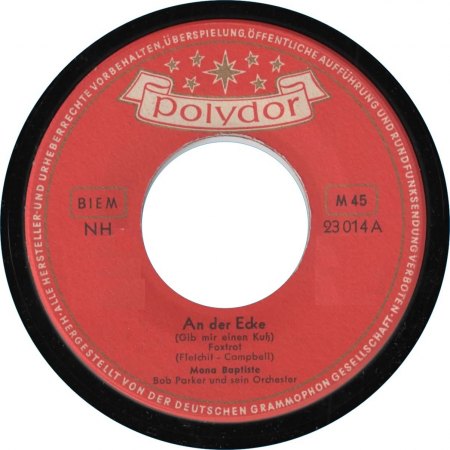0 023 014 - SI - Bob Parker &amp; Mona Baptiste - An der Ecke - Wenn es heut´noch wahre Liebe - Polydor - GER - Label A.jpg