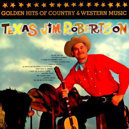 Robertson, Jim ''Texas'' - Golden Hits of Country &amp; Western Music.jpg