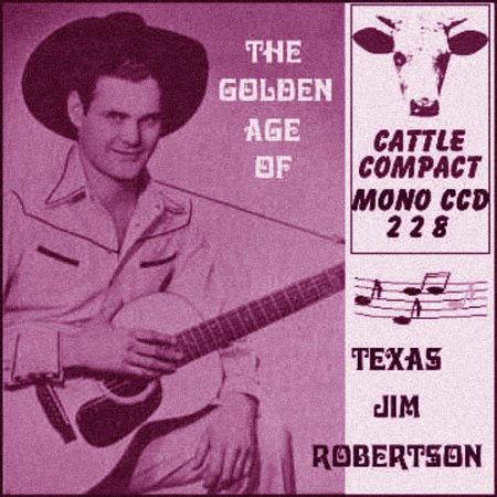 Robertson, Jim ''Texas'' - Golden age of Texas Jim Robertson.jpg