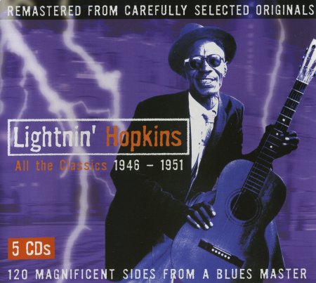 Lightnin' Hopkins - All the Classics 5'erCD (2003).jpg