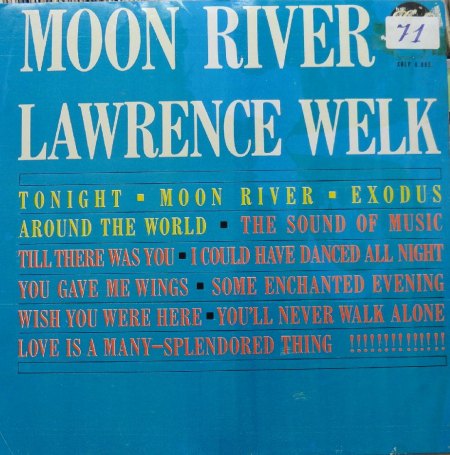 Welk, Lawrence - Moon River.jpg