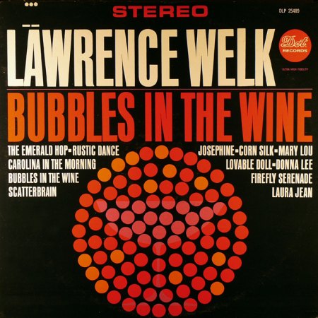 Welk, Lawrence - Bubbles In The Wine (2).jpg