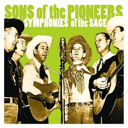 Sons of the Pioneers - Syphonies of the Sage.jpg