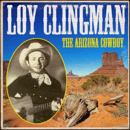 Clingman, Loy - Arizona Cowboy (3)_Bildgröße ändern.jpg
