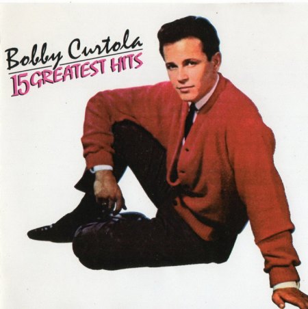 Curtola, Bobby - 15 Greatest Hits -_Bildgröße ändern.jpg