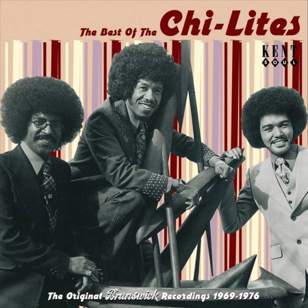 Chi-Lites - Best of the Chi-Lites - Brunswick Recordings 1969-76.jpg