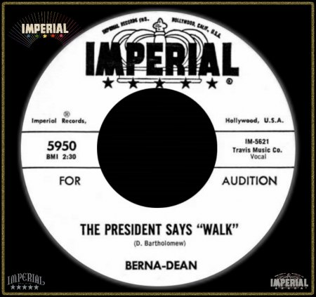 BERNA-DEAN - THE PRESIDENT SAYS WALK_IC#001.jpg