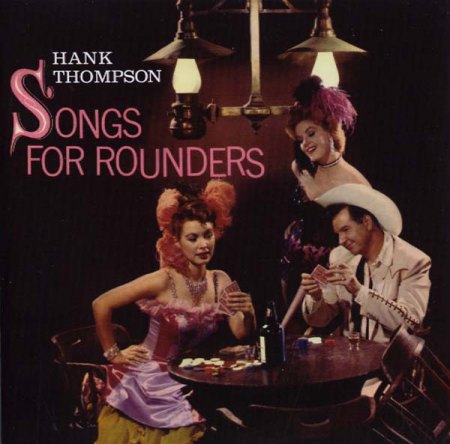Thompson, Hank - Songs for Rounders.jpg