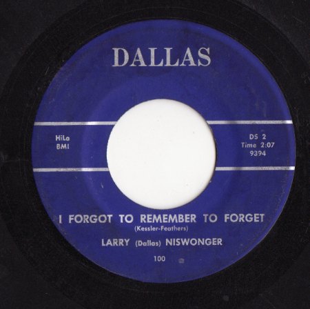 Noswonger, Larry ''Dallas'' - I forgot to remember to forget.jpg