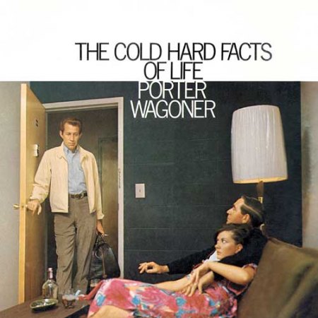 Wagoner, Porter - Cold hard facts of life .jpg