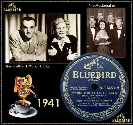 GLENN MILLER - LET'S HAVE ANOTHER CUP O' COFFEE_IC#001.jpg