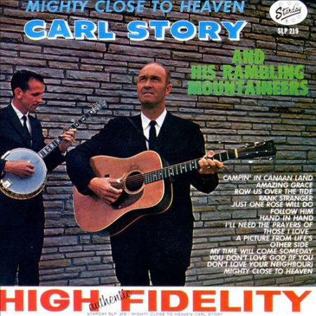 Story, Carl &amp; his Rambling Mountainers - Mighty close to heaven.jpg