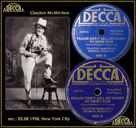 CLAYTON MC MICHEN - PLEASE DON'T SELL MY PAPPY NO MORE RUM_IC#001.jpg