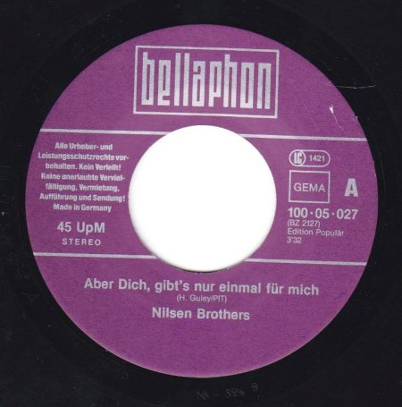 NILSEN BROTHERS - Aber Dich gib'ts nur einmal für mich -A-.jpg