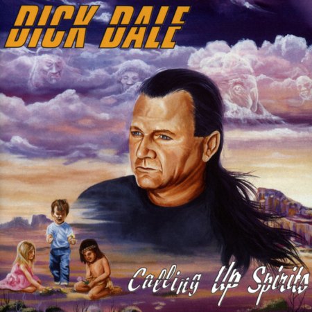 Dale, Dick - Calling Up Spirits - 1996.jpg