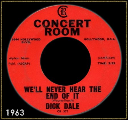 DICK DALE - WE'LL NEVER HEAR THE END OF IT_IC#003.jpg