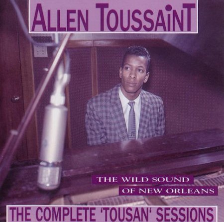 Toussaint, Allen - Complete 'Tousan' Sessions_6.jpg