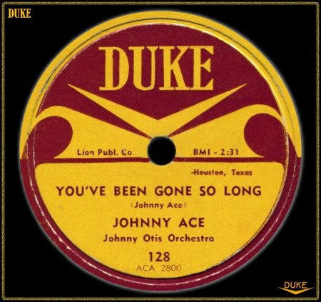 JOHNNY ACE - YOU'VE BEEN GONE SO LONG_IC#002.jpg