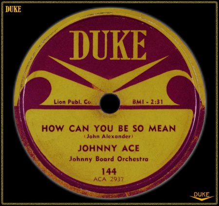 JOHNNY ACE - HOW CAN YOU BE SO MEAN_IC#002.jpg