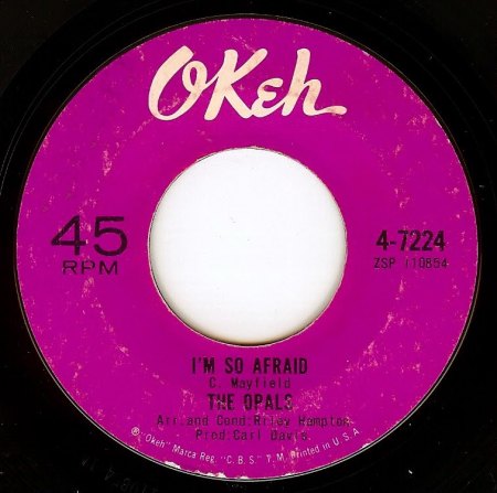 Opals - I'm so afraid .jpg