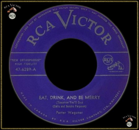 PORTER WAGONER - EAT DRINK &amp; BE MERRY (TOMORROW YOU'LL CRY)_IC#005.jpg
